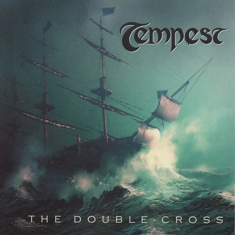 Tempest - The Double-Cross