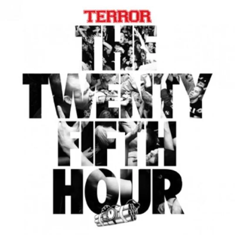 TERROR THE TWENTY FIFTH HOUR' LP (Red Vinyl)