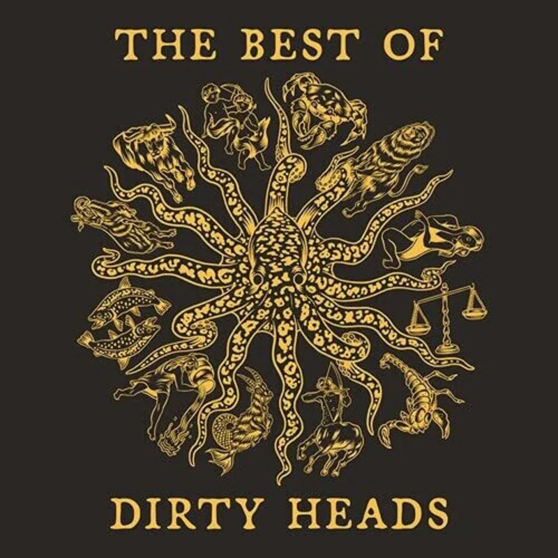 The Best of Dirty Heads [Explicit Content]