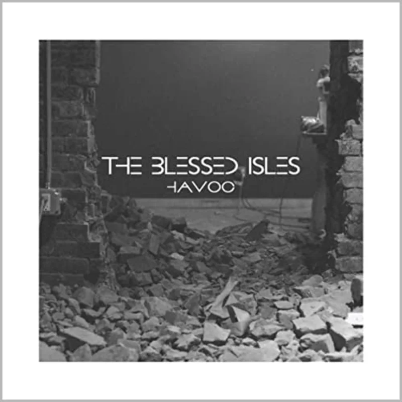 The Blessed Isles - Havoc