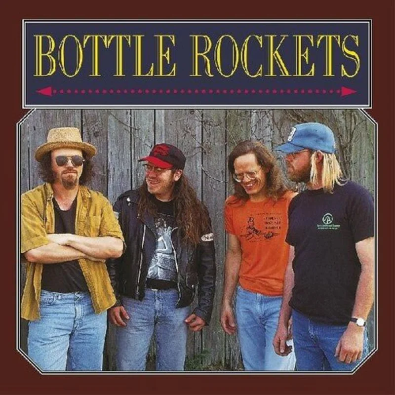 The Bottle Rockets - Bottle Rockets