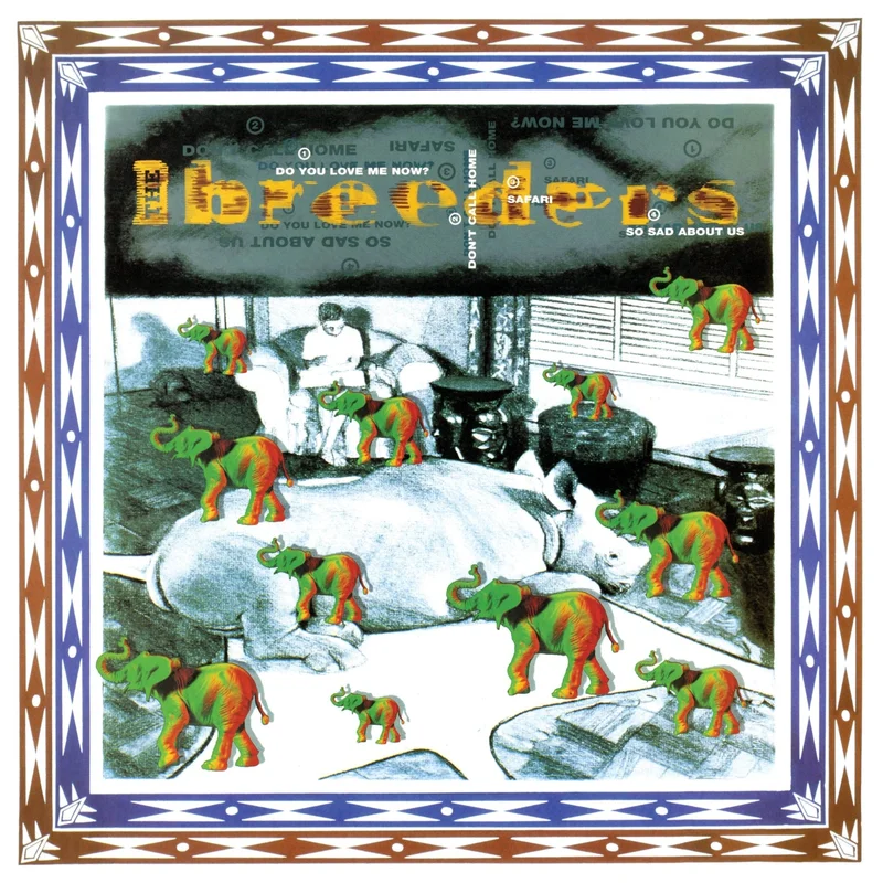 The Breeders - Safari