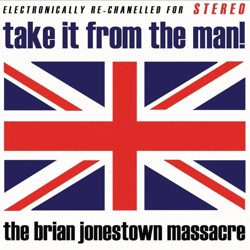 The Brian Jonestown Massacre - Take It From The Man!