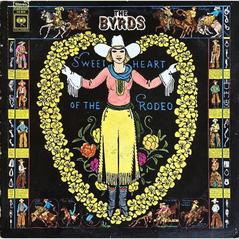 The Byrds - Sweetheart Of The Rodeo