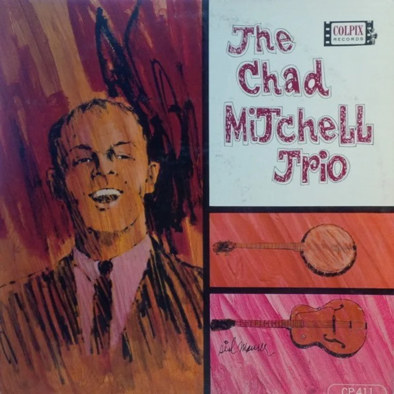 The Chad Mitchell Trio - The Chad Mitchell Trio
