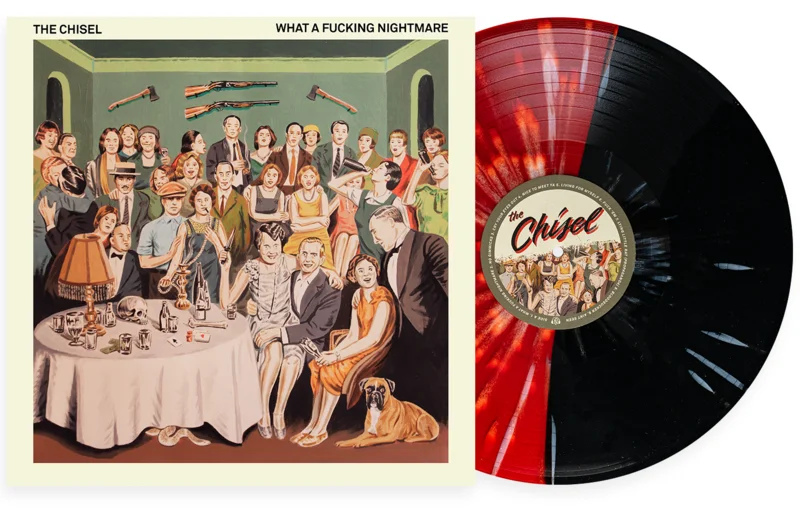 THE CHISEL WHAT A FUCKING NIGHTMARE LP (Limited Edition  Only 250 made, Half Black/Half Blood Red w/ Heavy White Splatter Vinyl)