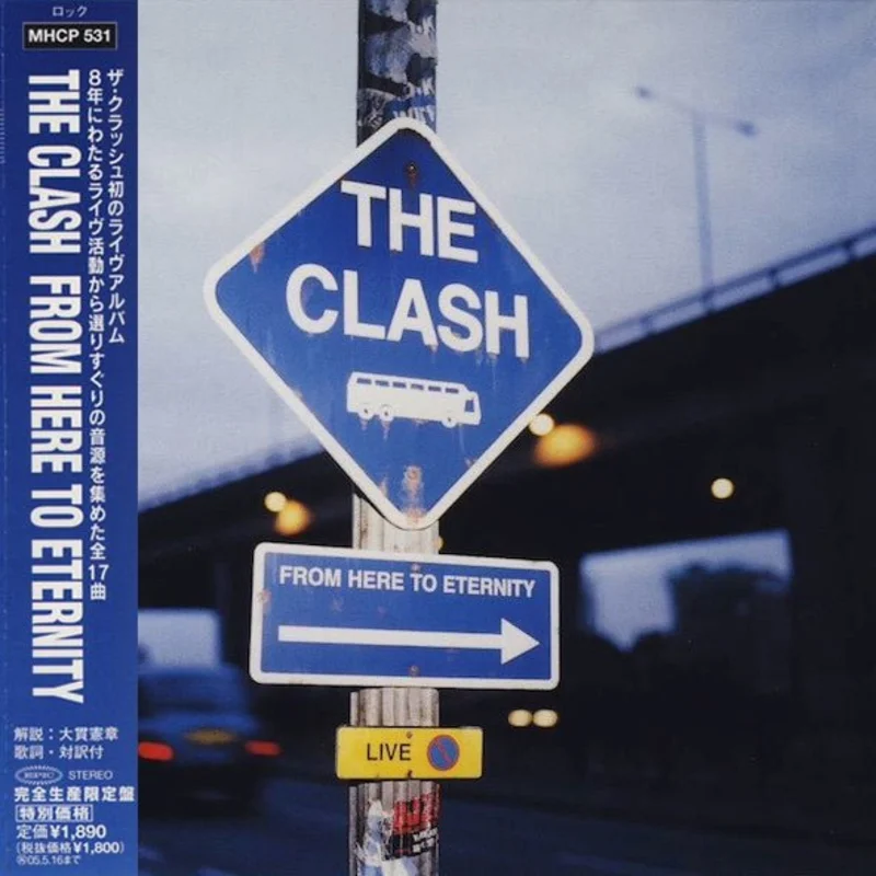 The Clash - From Here To Eternity