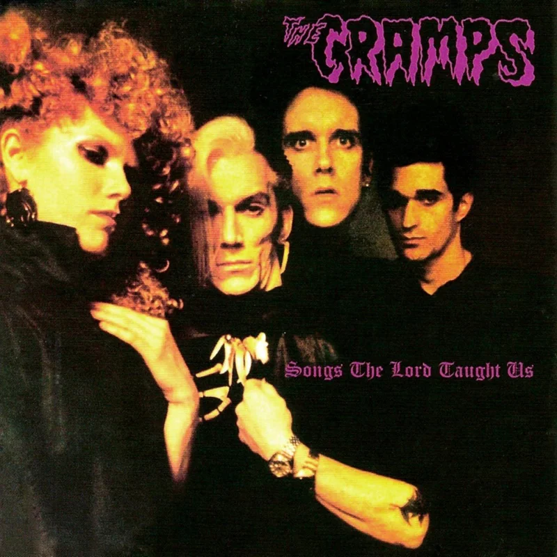 The Cramps - Songs The Lord Taught Us