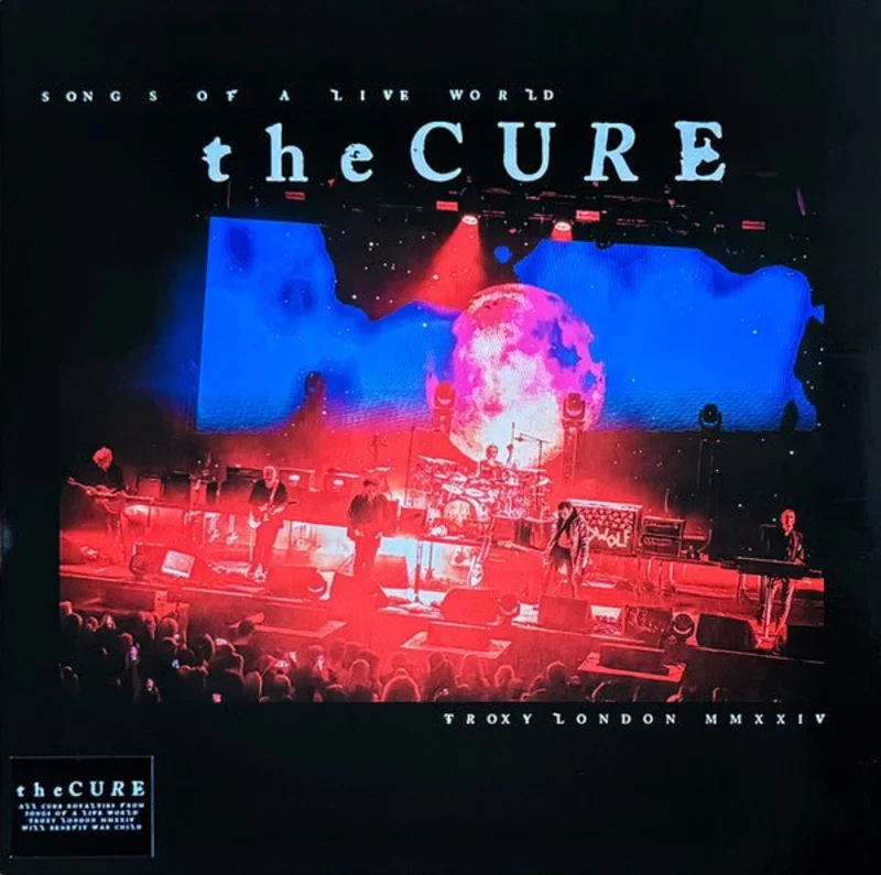 The Cure - Songs Of A Live World: Troxy London MMXXIV