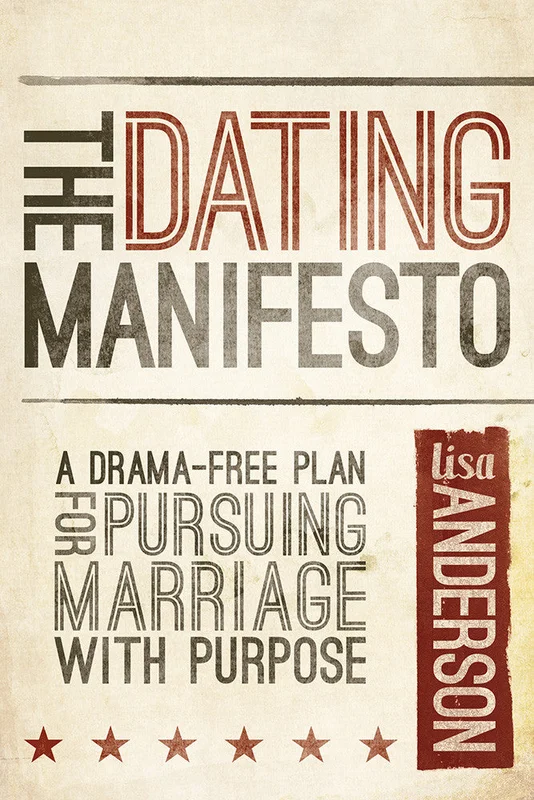 The Dating Manifesto - Lisa Anderson | David C Cook