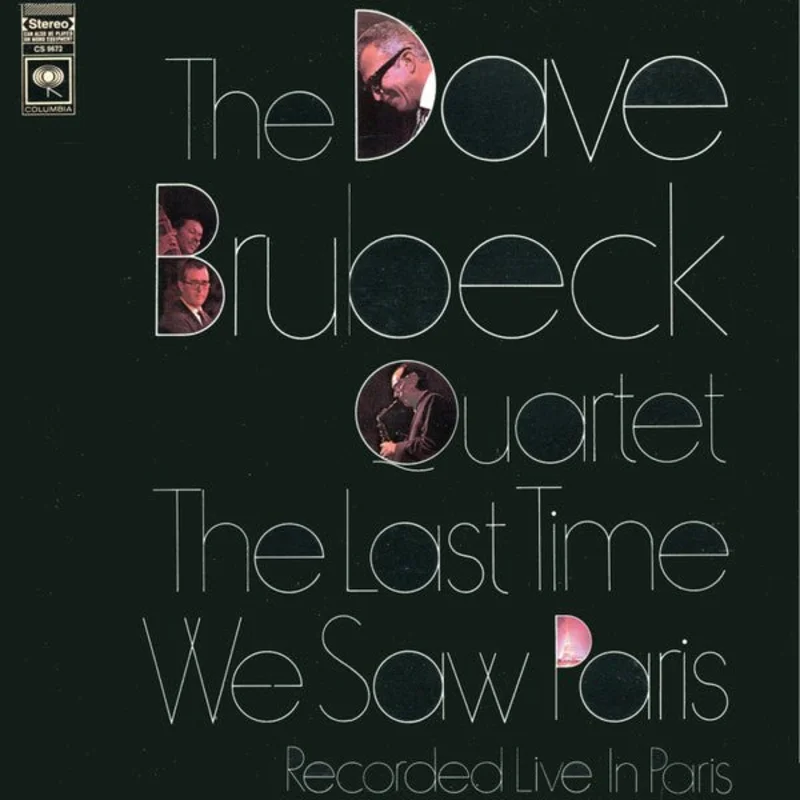 The Dave Brubeck Quartet - The Last Time We Saw Paris