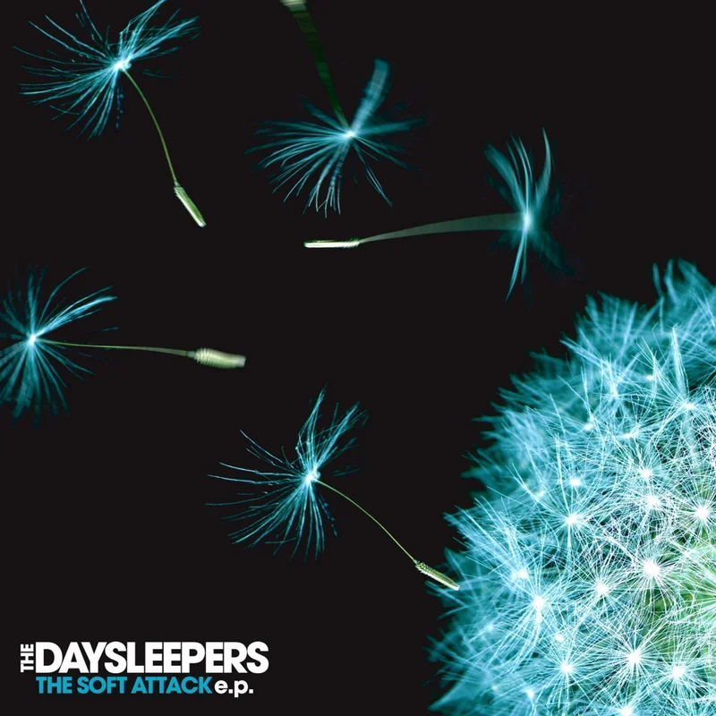 The Daysleepers - The Soft Attack E.P.