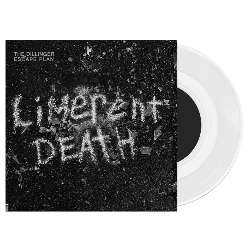 THE DILLINGER ESCAPE PLAN 'LIMERENT DEATH' 7" SINGLE (White Vinyl)