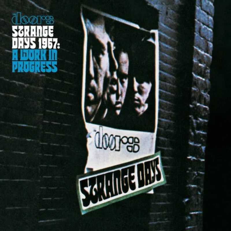 The Doors - Strange Days 1967 - A Work In Progress