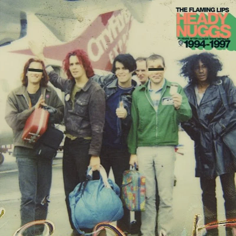 The Flaming Lips - Heady Nuggs: 20 Years After Clouds Taste Metallic 1994-1997