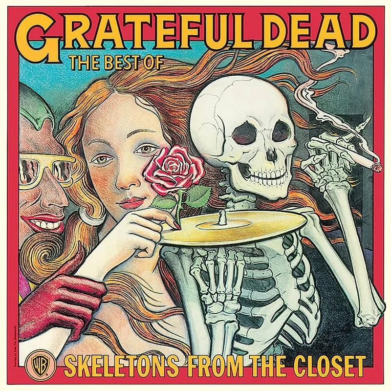 The Grateful Dead - The Best Of The Grateful Dead: Skeletons From The Closet