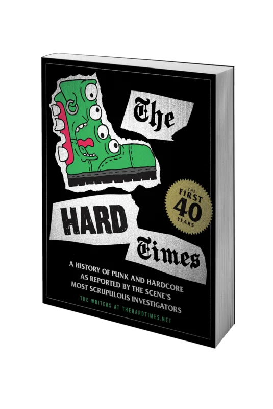 THE HARD TIMES: THE FIRST 40 YEARS BOOK