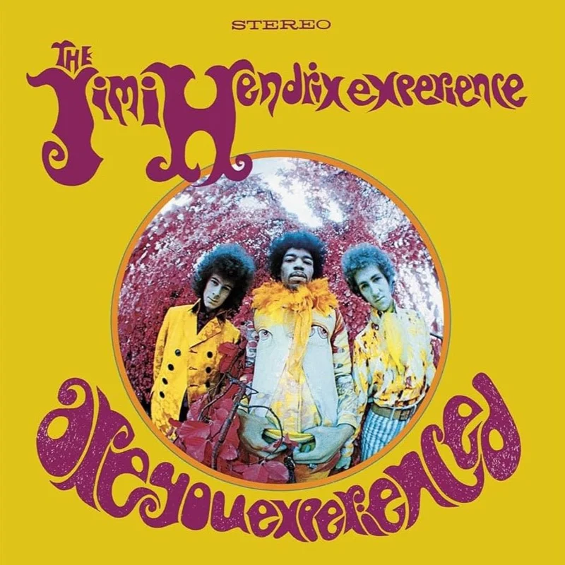 The Jimi Hendrix Experience - Are You Experienced