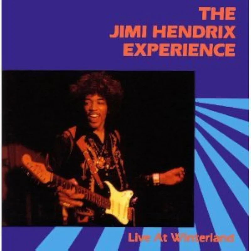 The Jimi Hendrix Experience - Live At Winterland