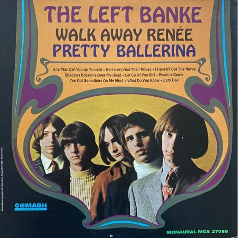 The Left Banke - Walk Away Rene / Pretty Ballerina