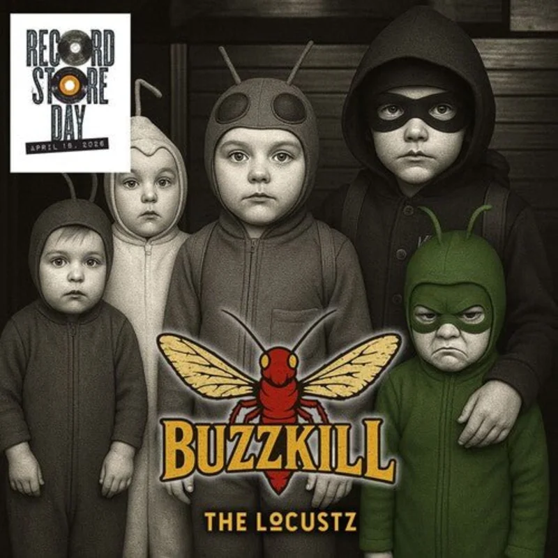 The Locustz - Buzzkill