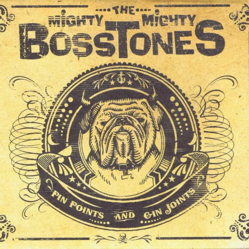 The Mighty Mighty Bosstones - Pin Points And Gin Joints
