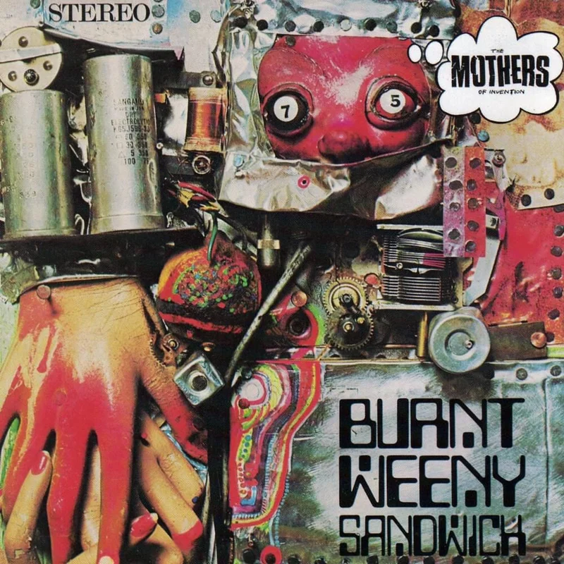 The Mothers - Burnt Weeny Sandwich