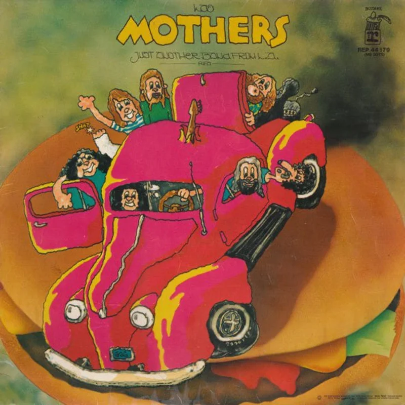 The Mothers - Just Another Band From L.A.