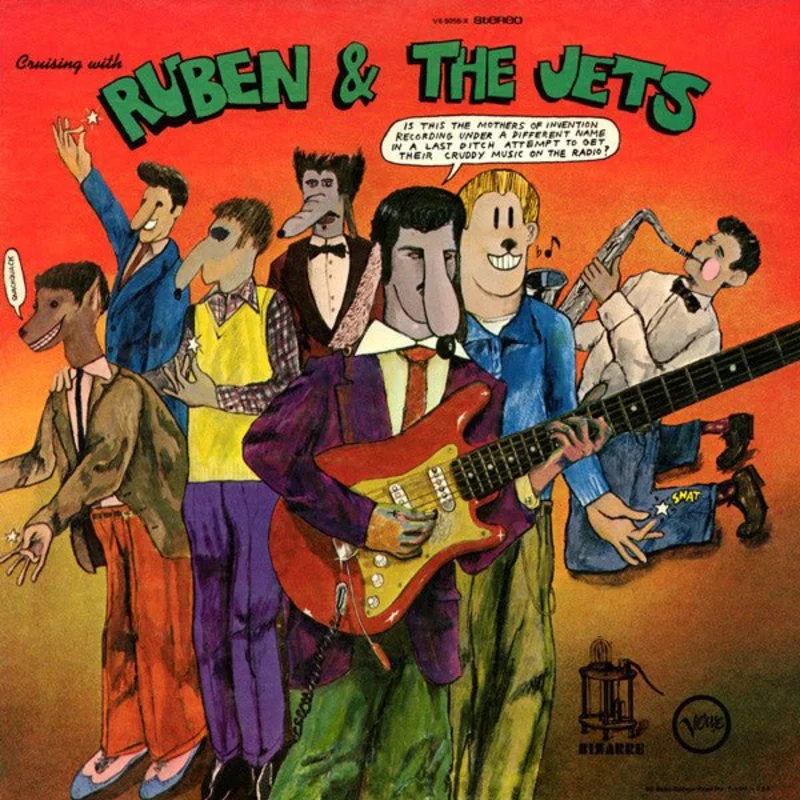 The Mothers Of Invention - Cruising With Ruben & The Jets