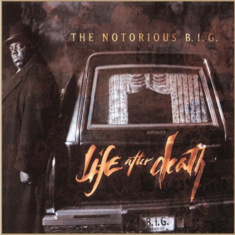 The Notorious B.I.G. - Life After Death