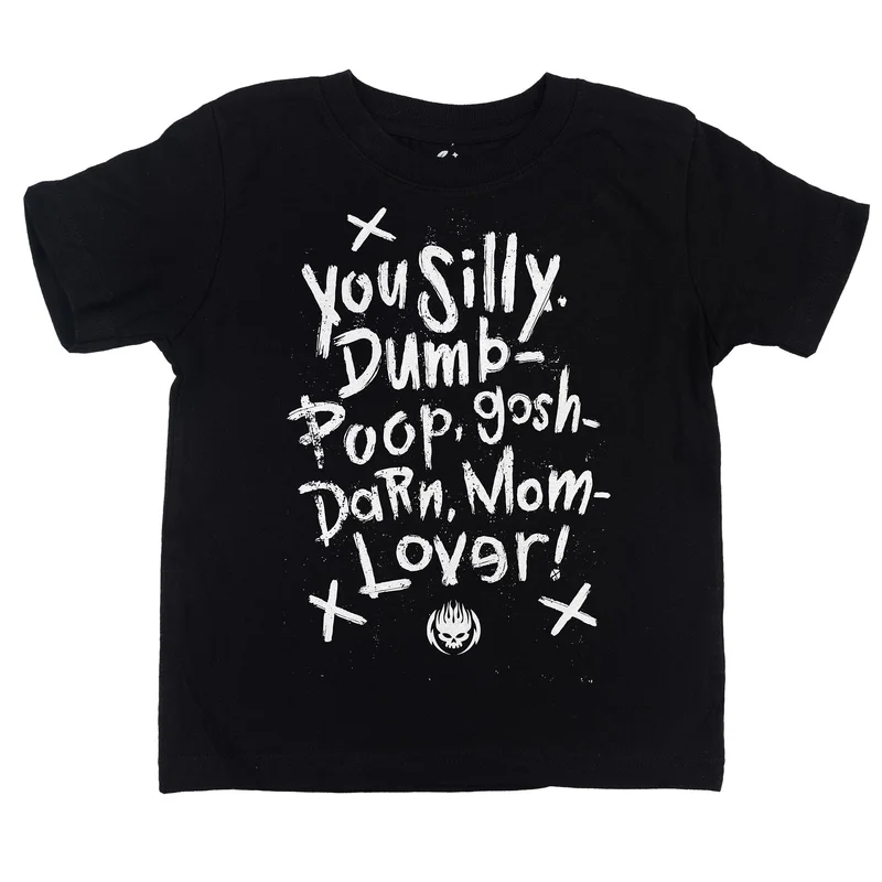 THE OFFSPRING YOU SILLY DUMB POOP TODDLER T-SHIRT