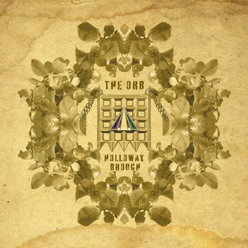 The Orb - The Holloway Brooch (An Ambient Excursion Beyond The Orboretum) (RSD Exclusive 24)