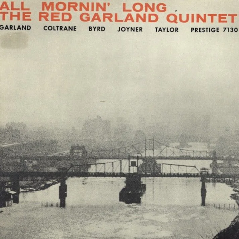 The Red Garland Quintet - All Mornin' Long