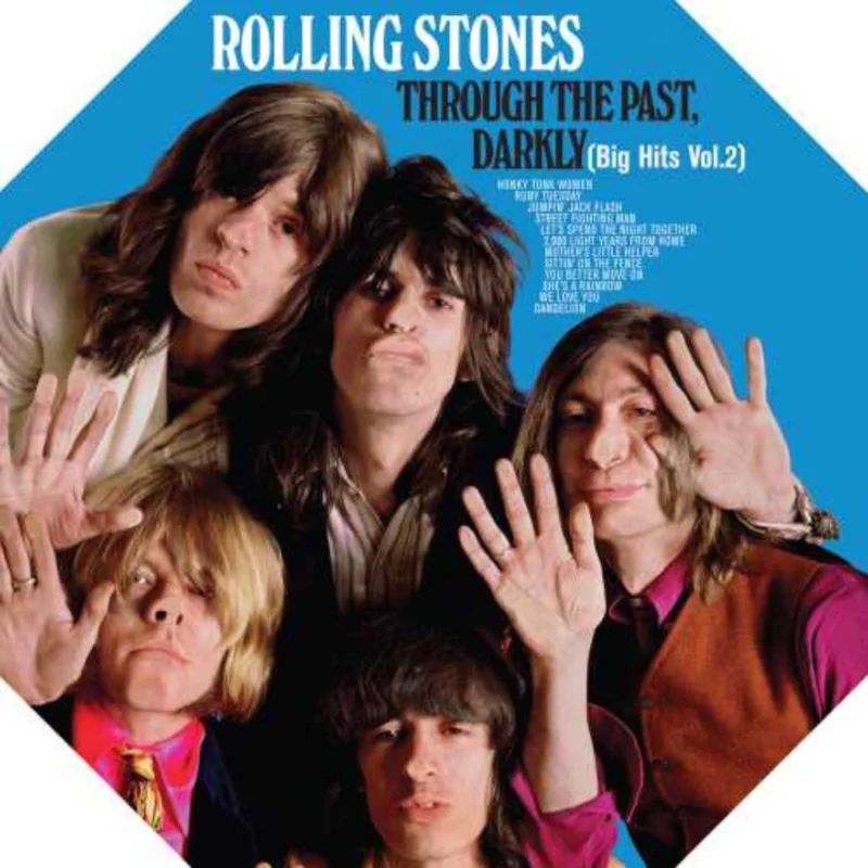 THE ROLLING STONES 'THROUGH THE PAST, DARKLY (BIG HITS VOL. 2)' LP (UK Version)