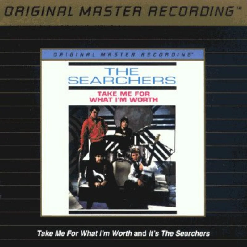 The Searchers - It's The Searchers/Take Me For What I'm Worth