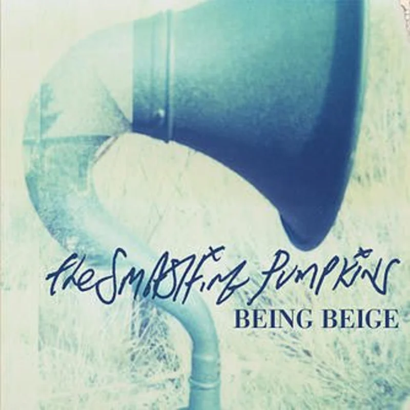The Smashing Pumpkins - Being Beige (Promo CD)