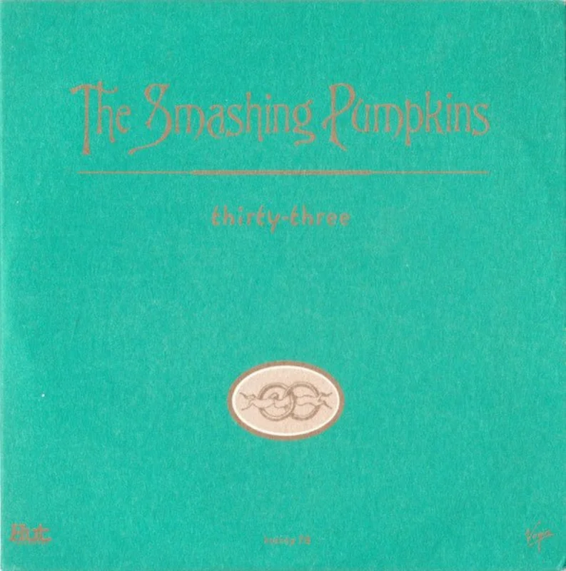 The Smashing Pumpkins - Thirty-Three