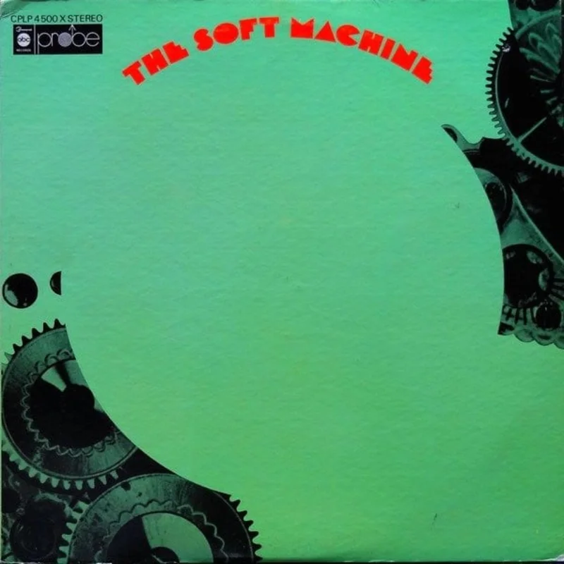The Soft Machine* - The Soft Machine