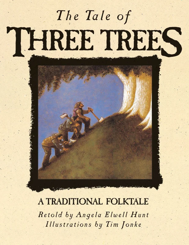The Tale of Three Trees - Angela Elwell Hunt | David C Cook