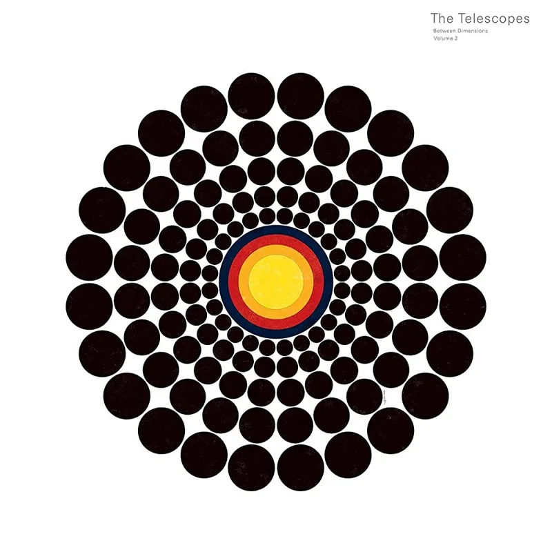 The Telescopes - Between Dimensions Volume 2