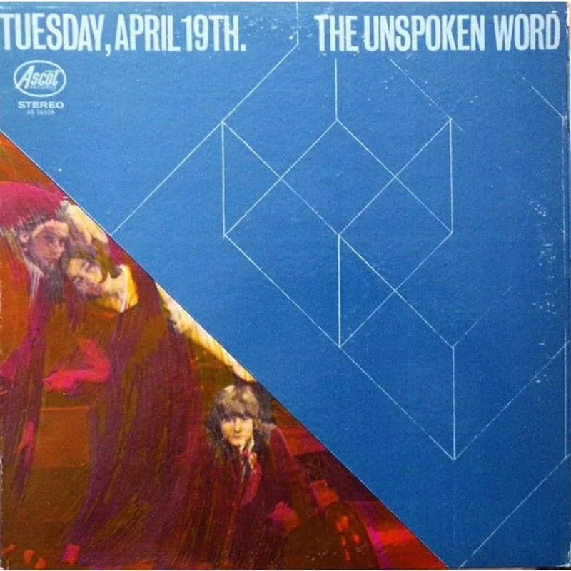 The Unspoken Word - Tuesday, April 19th.