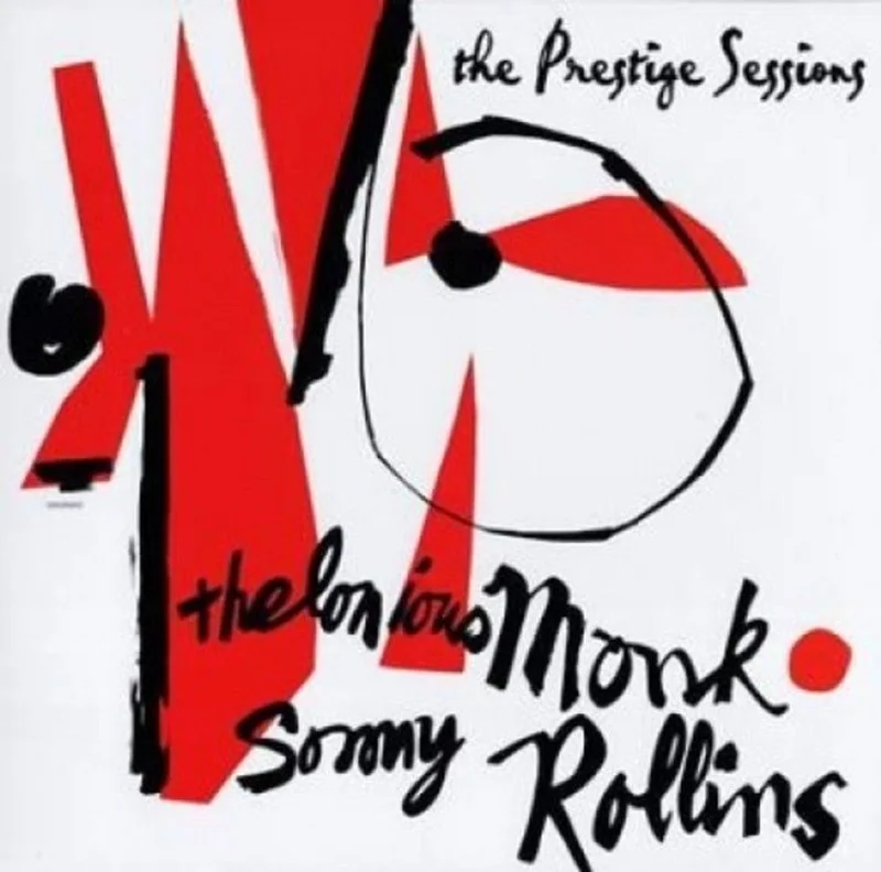 Thelonious Monk & Sonny Rollins - The Prestige Sessions