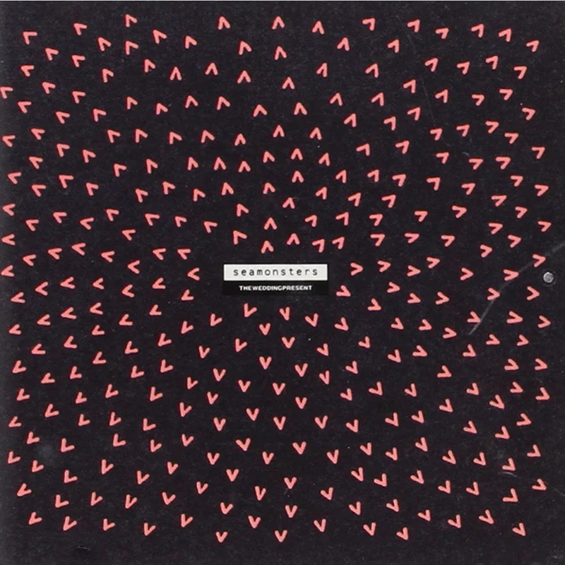 Theweddingpresent - Seamonsters