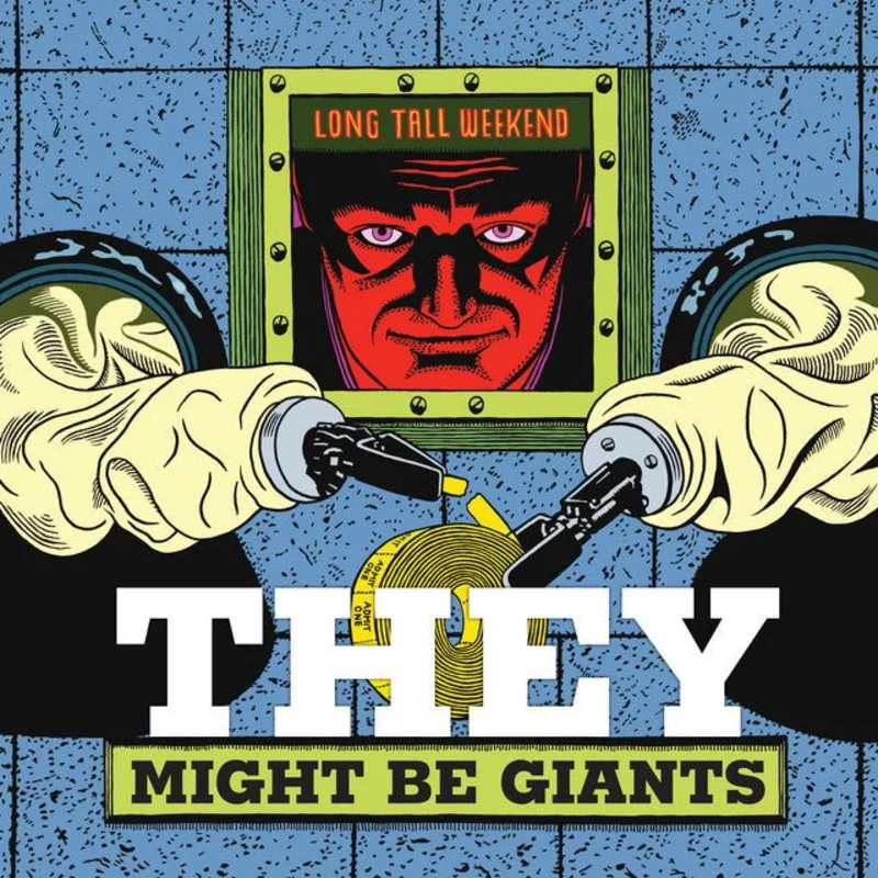 They Might Be Giants - Long Tall Weekend