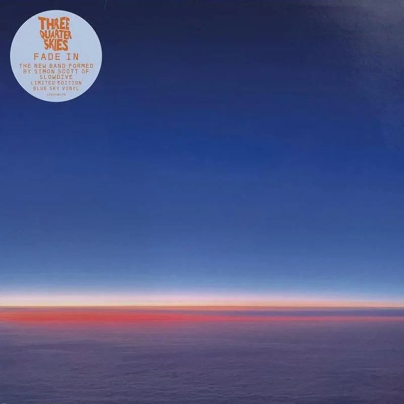 Three Quarter Skies - Fade In