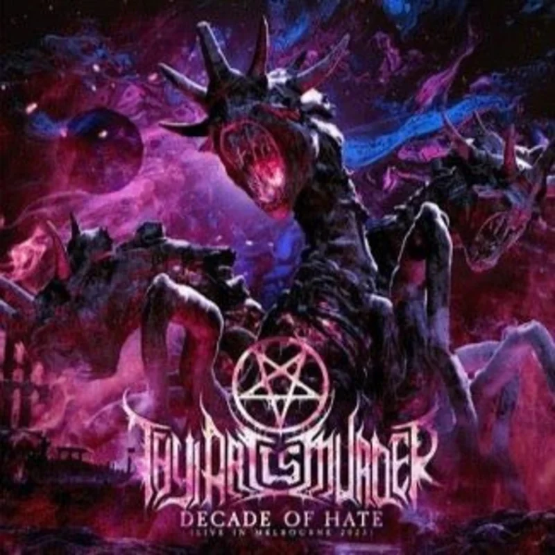 Thy Art Is Murder - Decade Of Hate (Live In Melbourne 2023)