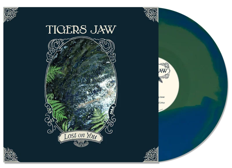 TIGERS JAW LOST ON YOU LP (Exclusive  Limited to 300, Blue & Green Swirl Vinyl)