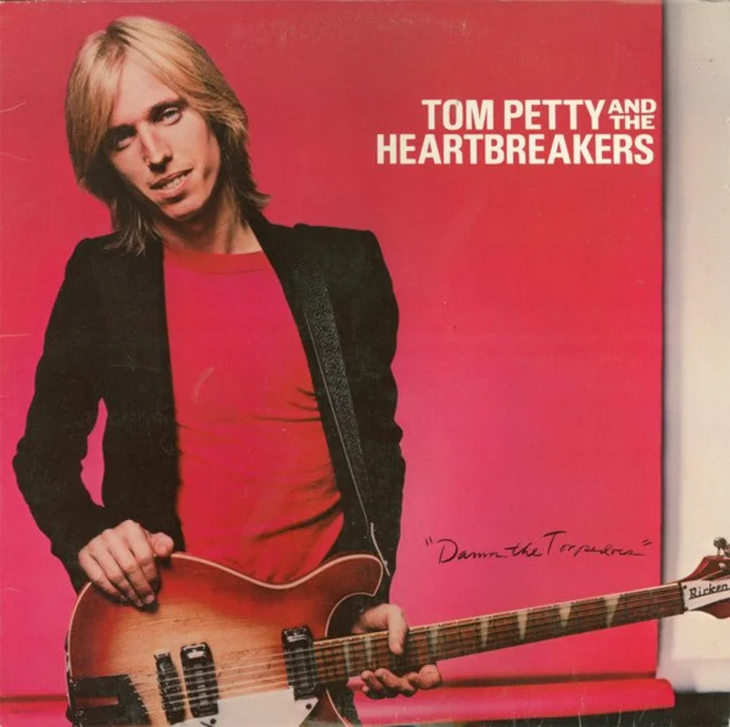 Tom Petty And The Heartbreakers - Damn The Torpedoes