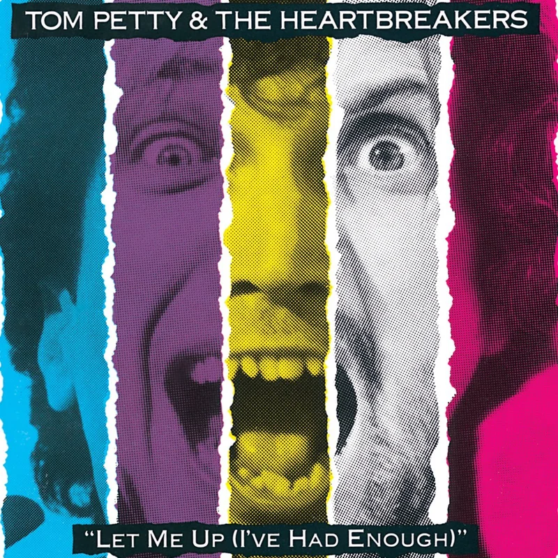 Tom Petty & The Heartbreakers - Let Me Up
