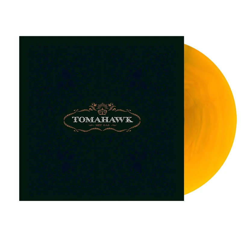 TOMAHAWK MIT GAS' LP (Limited Edition  Only 500 made, Fool's Gold Vinyl)